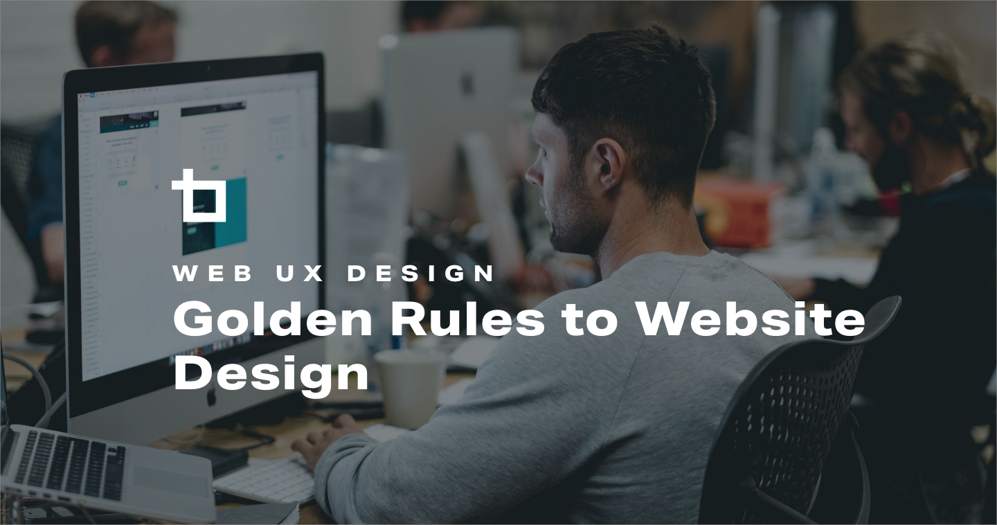 5 golden rules of ethical web design (& how to apply them