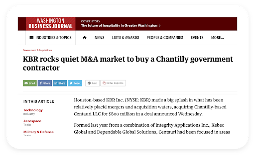 A Washington Business Journal headline discussing KBR's acquisition of Centauri. The headline reads, "KBR rocks quiet M&A market to buy a Chantilly government contractor."